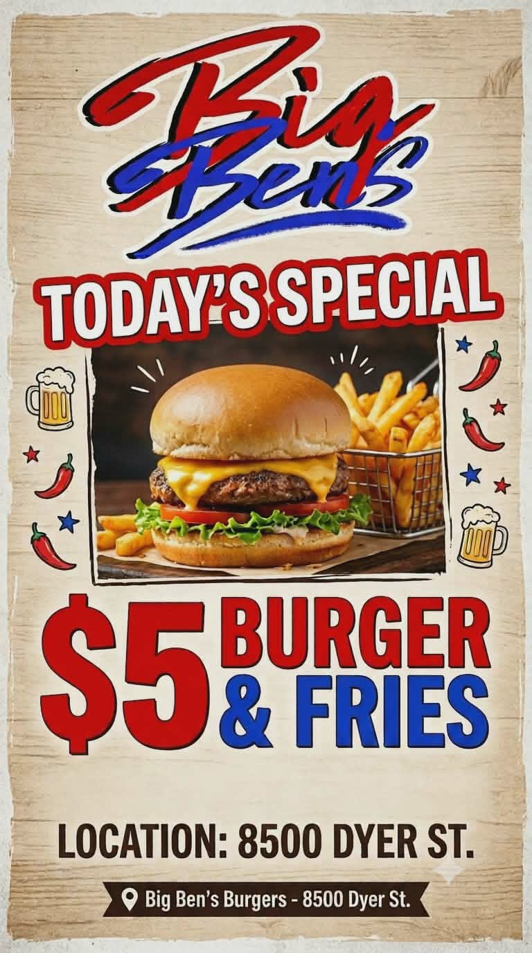 $5 Burger & Fries Thursday at Sunrise Mini Mart, 8500 Dyer St, El Paso